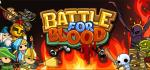 Battle for Blood - Epic battles within 30 seconds! Box Art Front